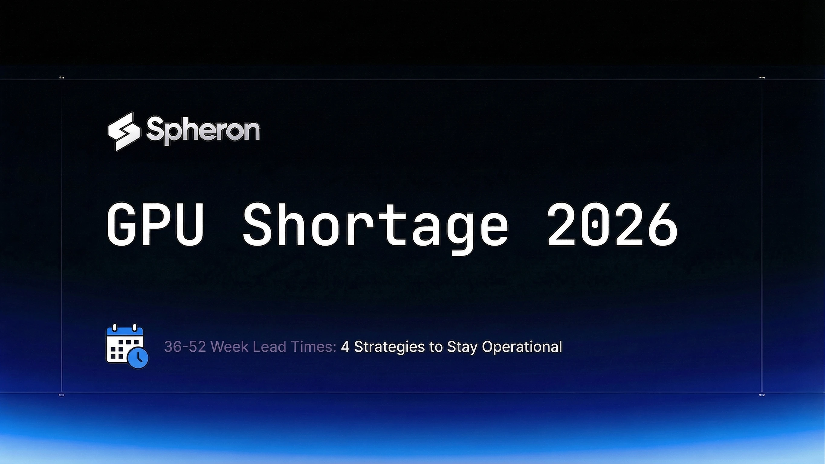 GPU Shortage 2026: How to Secure AI Compute When GPUs Are Sold Out