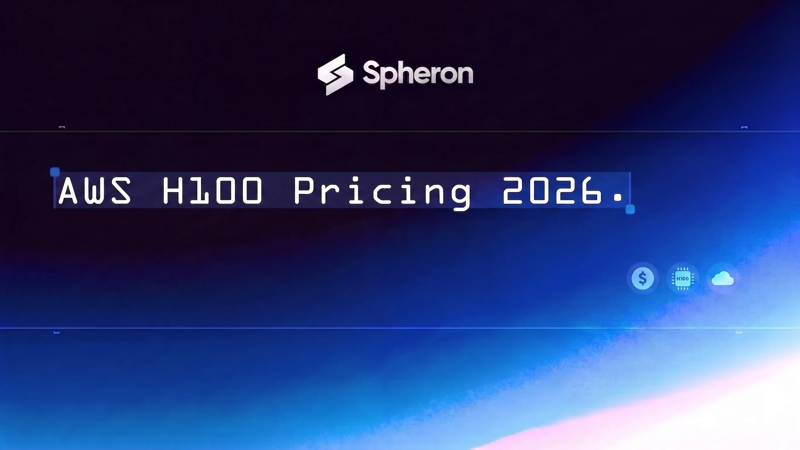 AWS H100 Pricing 2026: P5 Instance Cost vs Spheron and Neoclouds