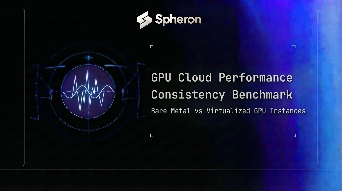Bare Metal vs Virtualized GPU: Performance Consistency
