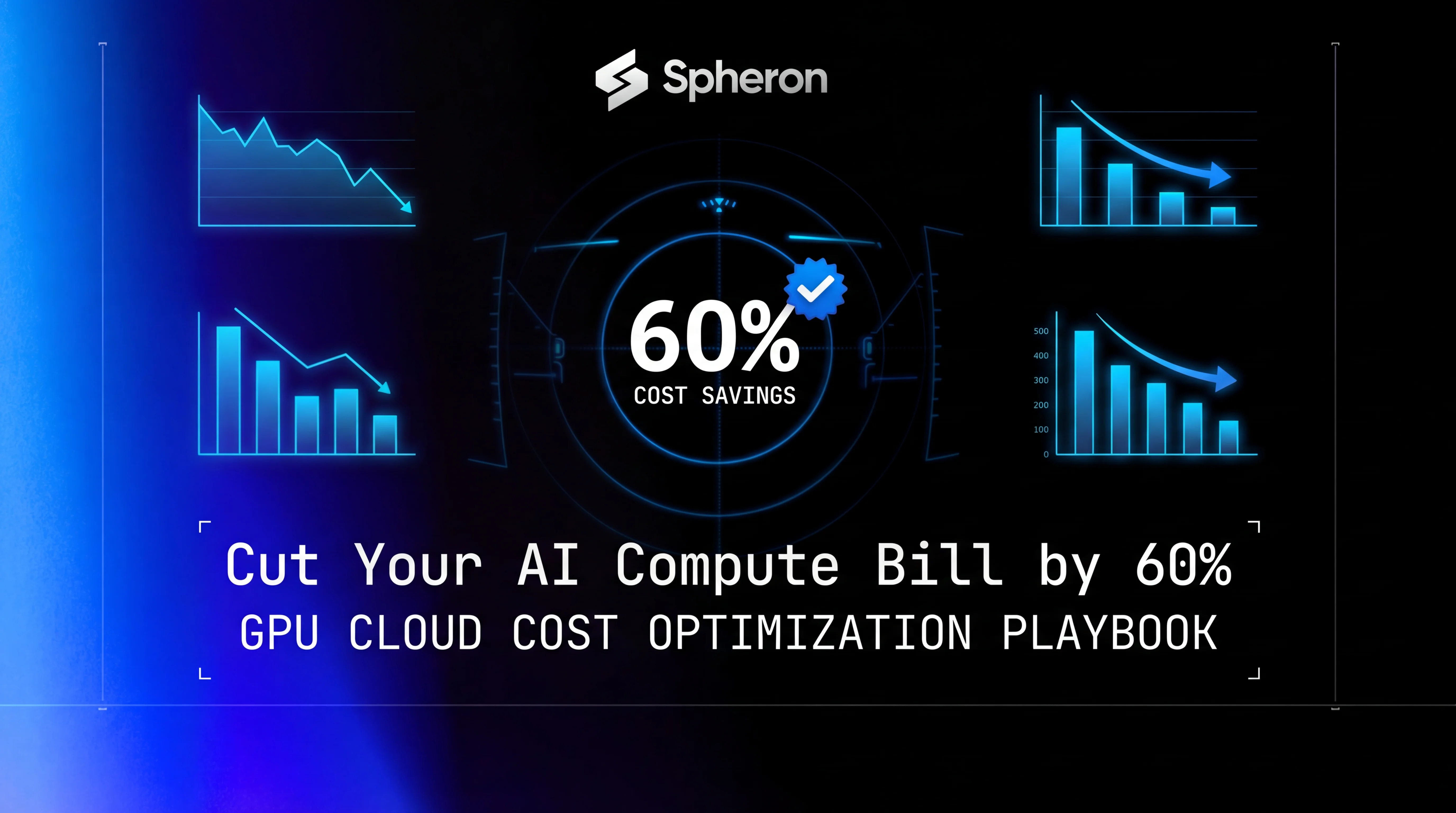 The GPU Cloud Cost Optimization Playbook: How to Cut Your AI Compute Bill by 60%