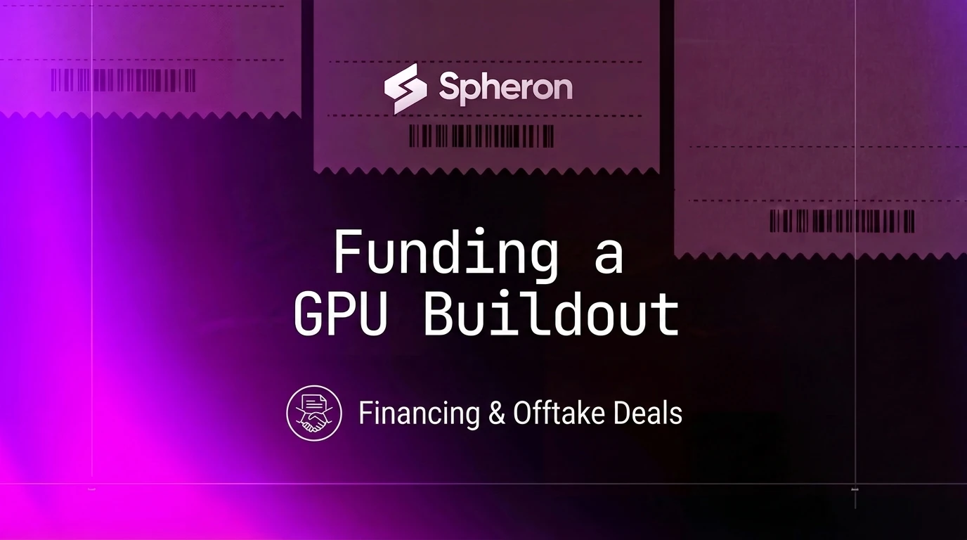 Funding a GPU Buildout: Financing & Offtake Deals (2026)