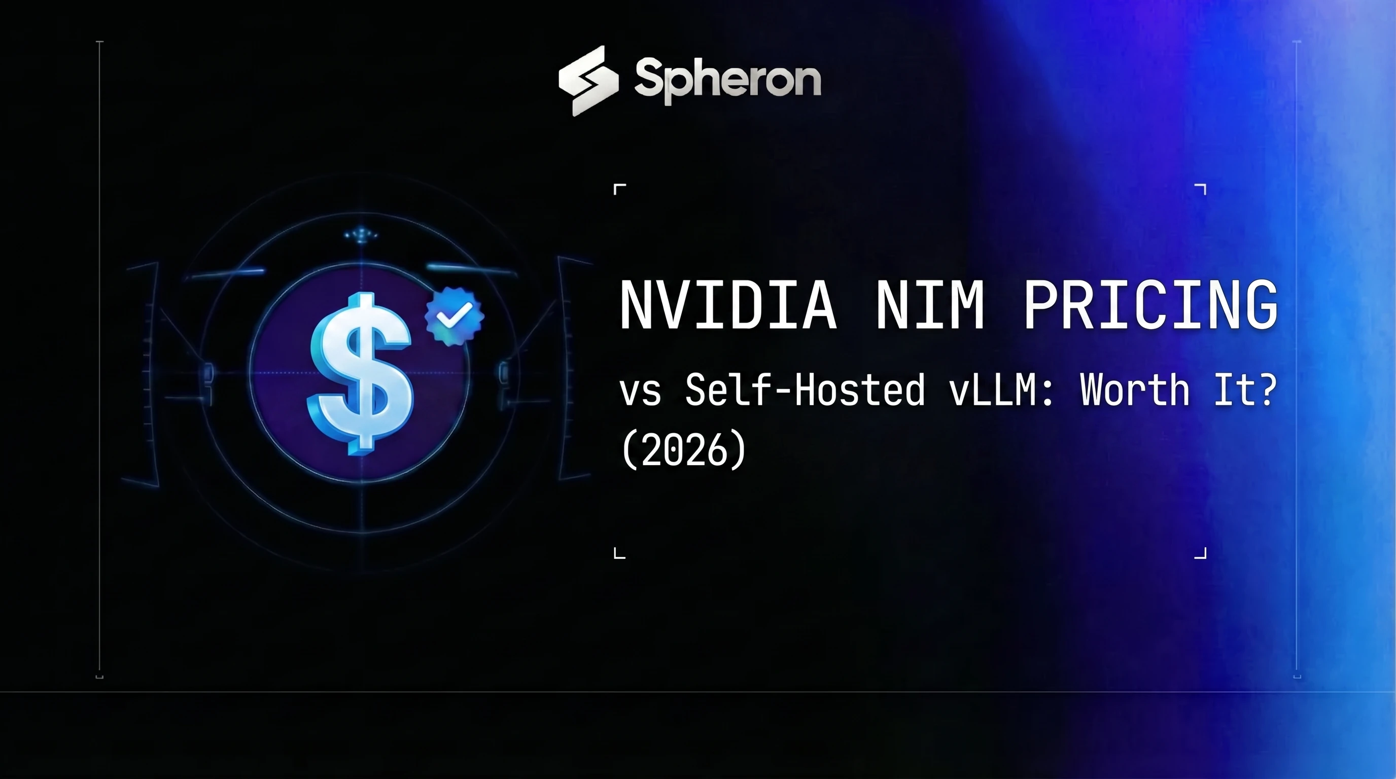NVIDIA NIM Pricing vs Self-Hosted vLLM: Worth It? (2026)