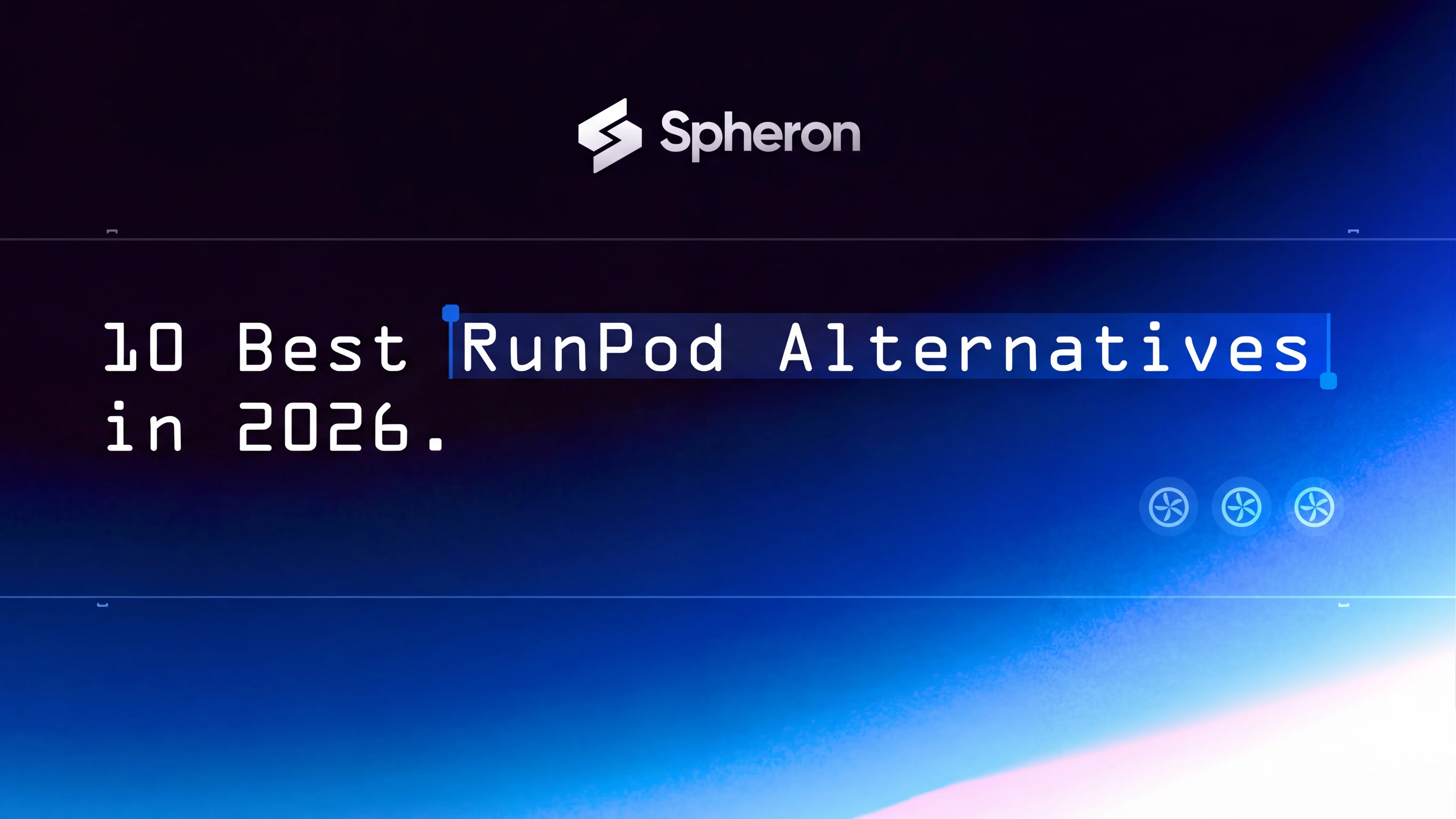 10 Best RunPod Alternatives in 2026 (Compared)
