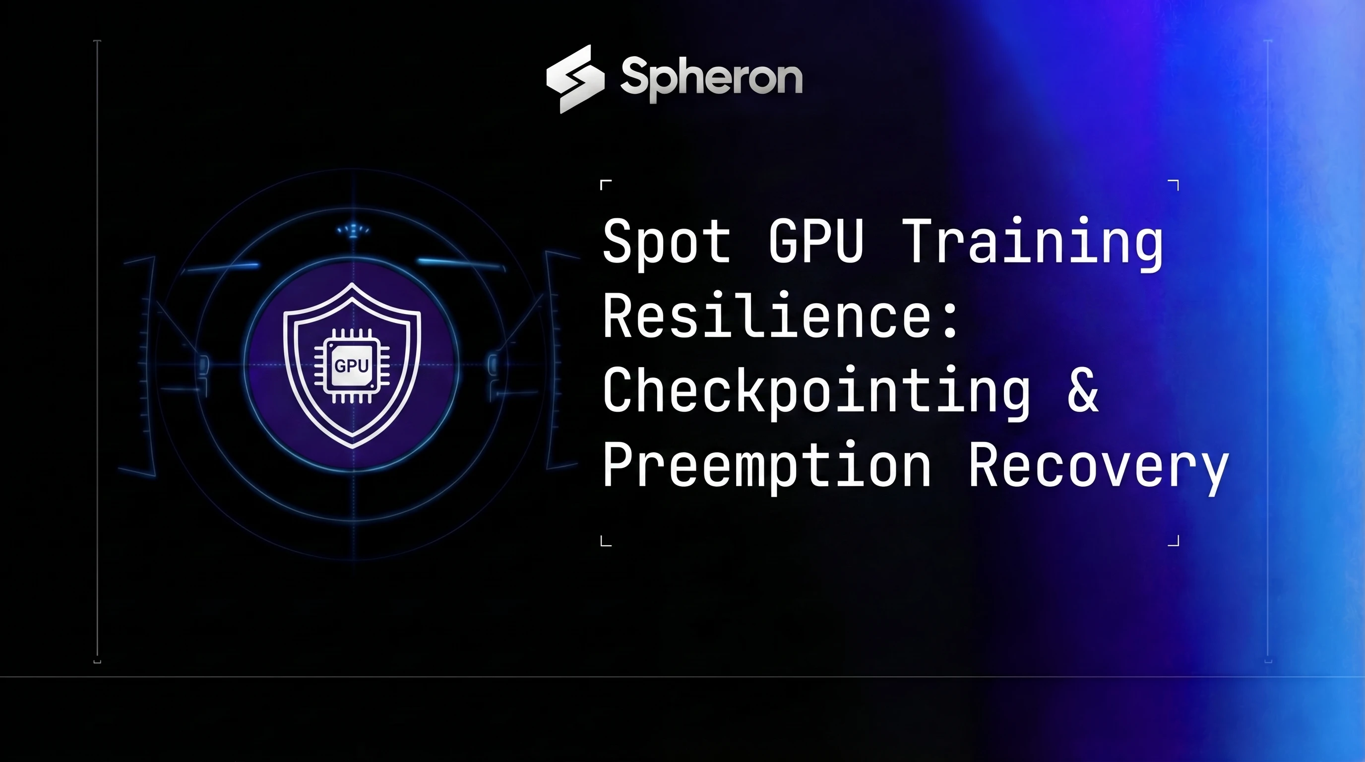 Spot GPU Training Resilience: Checkpointing, Preemption Recovery, and Fault-Tolerant LLM Fine-Tuning (2026)